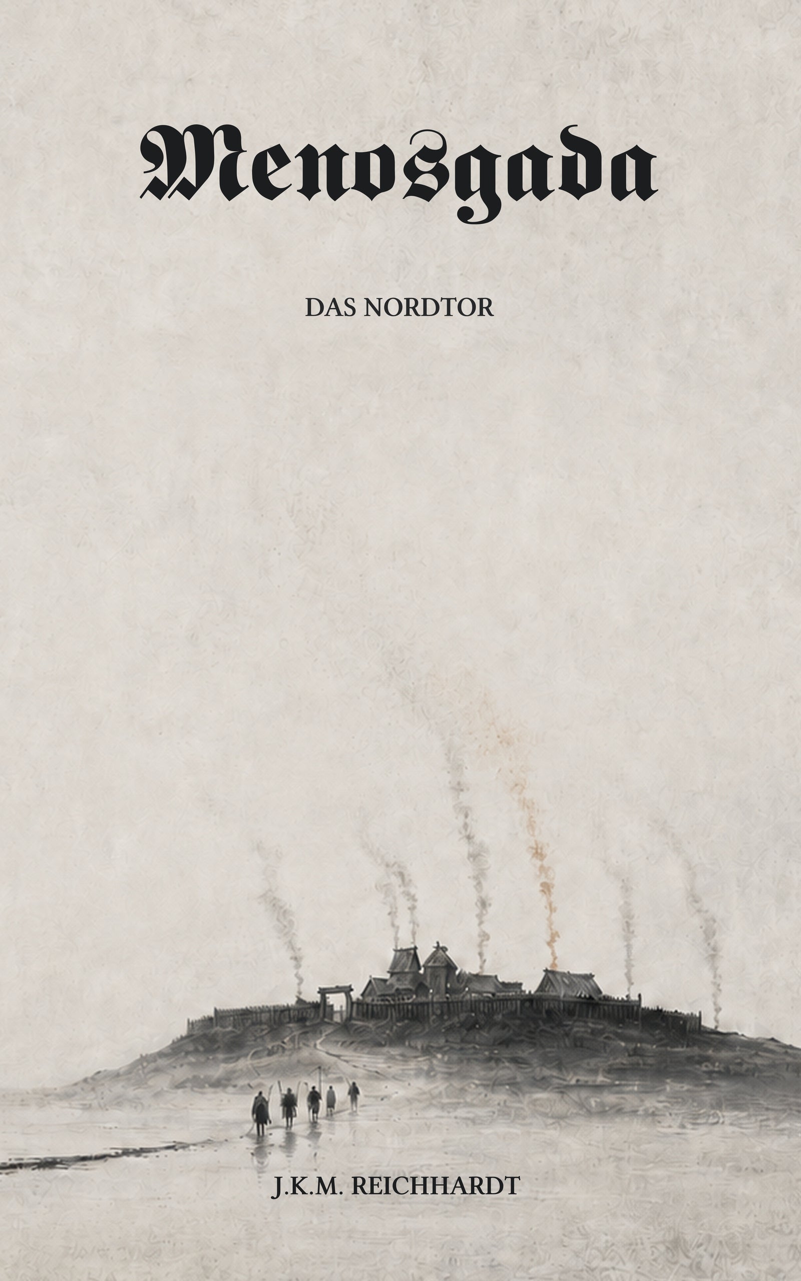 Cover Menosgada – Das Nordtor, Variante V2 mit hellem Minimalmotiv, Pfahl und entfernter Stadt